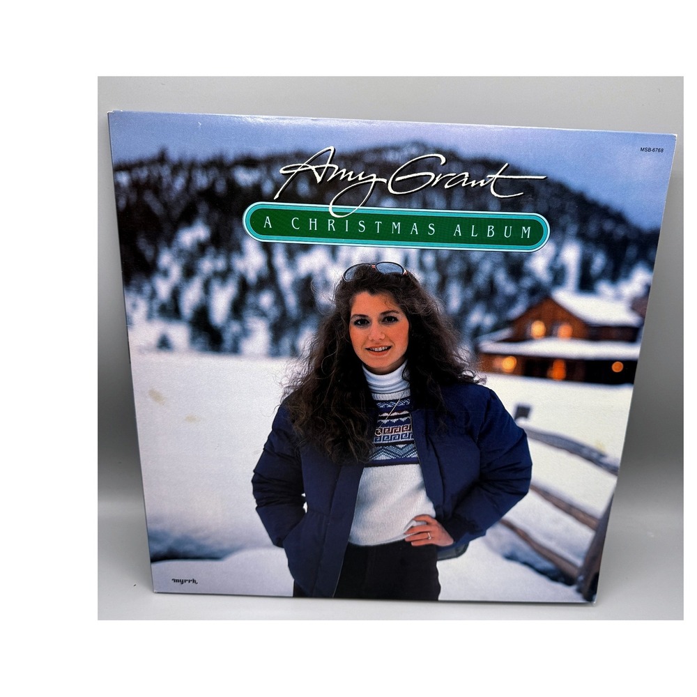 Amy Grant A Christmas Album Vinyl LP 1983 Myrrh MSB-6768 Tennessee Christmas